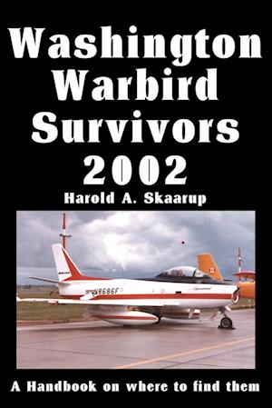 Washington Warbird Survivors 2002