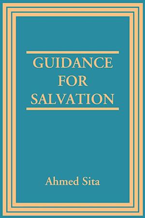 Guidance for Salvation