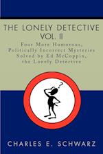 The Lonely Detective, Vol. II