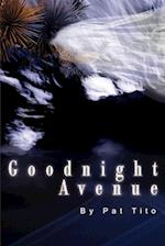 Goodnight Avenue