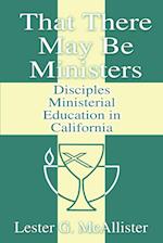 That There May Be Ministers