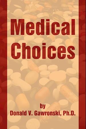 Medical Choices
