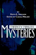 Twenty Minute Mysteries