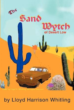 The Sand Wytch of Desert Low