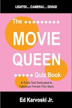 The Movie Queen Quiz Book