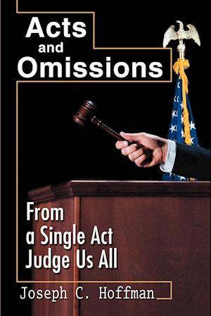 Acts and Omissions