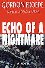 Echo of a Nightmare