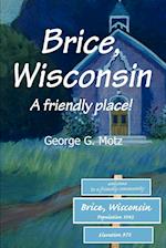 Brice, Wisconsin