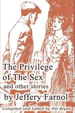 The Privilege of the Sex and Other Stories