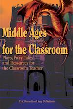 Middle Ages for the Classroom