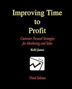 Improving Time to Profit