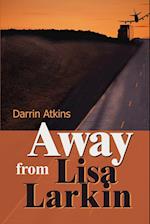 Away from Lisa Larkin