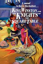 King Winston and the Knights of the Square Table