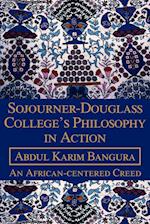 Sojourner-Douglass College's Philosophy in Action