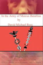 In the Army of Marcus Batallius