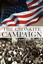 The Cronkite Campaign