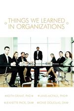 Things We Learned in Organization