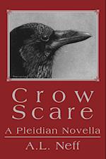 Crow Scare