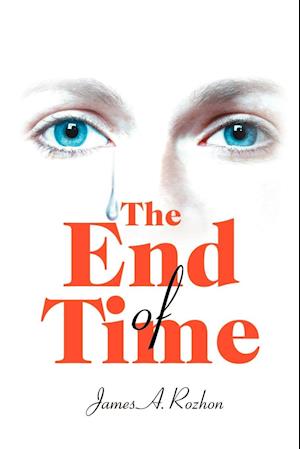 The End of Time