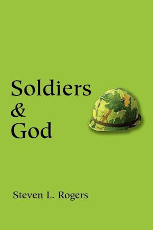 Soldiers & God