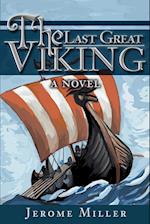 The Last Great Viking