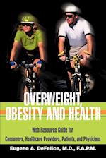 Overweight, Obesity and Health