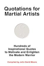 Quotations for Martial Artists