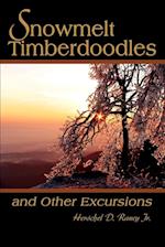 Snowmelt Timberdoodles