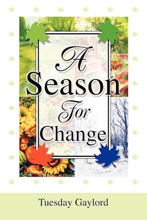 A Season for Change