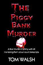 The Piggy Bank Murder