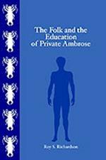 The Folk and the Education of Private Ambrose