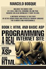 Programming a Real Internet Site with ASP and HTML