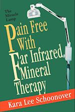 Pain Free with Far Infrared Mineral Therapy