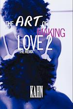 The Art of Making Love 2
