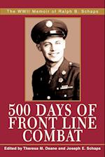 500 Days of Front Line Combat