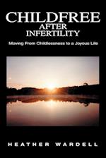 Childfree After Infertility