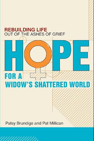 Hope for a Widow's Shattered World