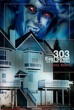 303 East Street and Other Stories