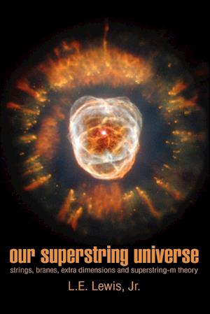 Our Superstring Universe