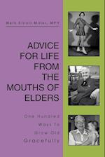 Advice for Life from the Mouths of Elders