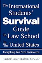 The International Students' Survival Guide to Law School in the United States