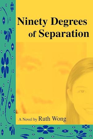 Ninety Degrees of Separation