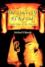 The Voices of El'ka-Zed