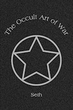 The Occult Art of War