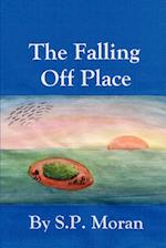 The Falling Off Place