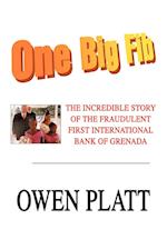 One Big Fib