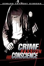 Crime, Passion & Conscience