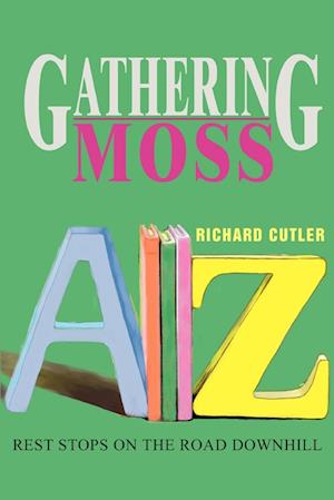 Gathering Moss