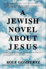 A Jewish Novel about Jesus