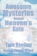 Awesome Mysteries Beyond Heaven's Gate